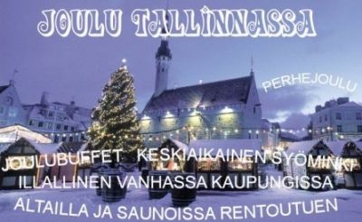 Joulu Tallinnassa Joululoma Tallinna Pärnu  Joulumarkkinat Tallinna vanha kaupunki Joulutori Raatihuoneentorilla ABC matkatoimisto